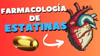 Farmacología de la atorvastatina y otras estatinas [upl. by Nwahsyt]