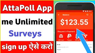 Attapoll App loginUnlimited trick no survey required [upl. by Nerrag]