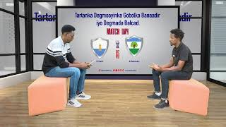 Tartanka kubadda cagta degmooyinka gobolka Banaadir iyo degmada BalcadShangaani vs Balcad [upl. by Anirahs383]