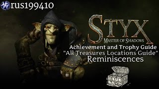 Styx Master of Shadows  Reminiscences All Tokens Locations Guide Introduction rus199410 [upl. by Malvie403]