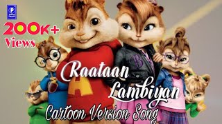 Teri Meri Gallan Hogi Mashhur Kithe Chaliye Tu Katu Kaise Rahta Raataan Lambiyan Chipmunk Cartoon [upl. by Otila757]