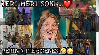 TERI MERI SONG…🤩  BEHIND THE SCENES🥳❤️  WE ARE TRENDING IN PAKISTAN🔥  VLOG BY RABEECA KHAN [upl. by Aillicsirp938]