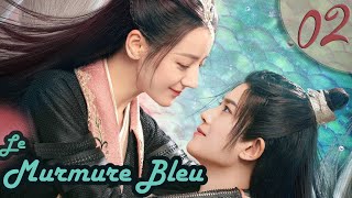 vosfr Série chinoise quotLe Murmure Bleuquot EP 02 soustitre français  The Blue Whisper [upl. by Anitsirk234]