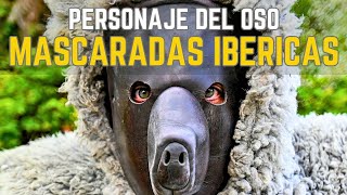 👹 El Oso Un Símbolo de Fuerza y Renovación  MASCARADAS IBERICAS [upl. by Akinihs]