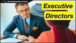 What is an Executive Company Director Roles and Functions of Executive Directors [upl. by Barrow]