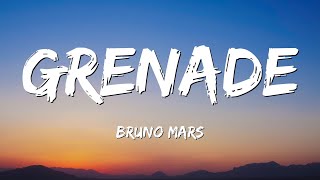 Bruno Mars  Grenade Lyrics [upl. by Tiny]