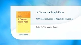 A Course on Rough Paths [upl. by Faxen239]