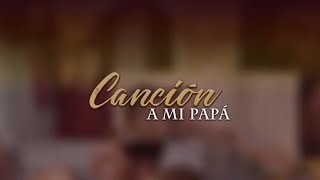 La Original Banda El Limón  Canción a Mi Papá Video Oficial [upl. by Anaujd210]