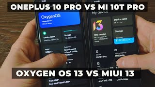 Oxygen OS 13 vs MIUI 13 EU on OnePlus 10 Pro and Xiaomi Mi 10T Pro [upl. by Phyllys230]