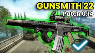 Gunsmith Part 22  Patch 014 Guide  Escape From Tarkov [upl. by Dimo]