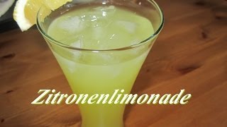 Limonade selber machen  Zitronenlimonade Rezept  Erfrischend und lecker  Die beste Limo [upl. by Atilem]