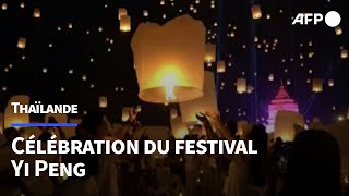 Des milliers de lanternes illuminent la Thaïlande pour fêter la pleine lune  AFP [upl. by Evelyn]