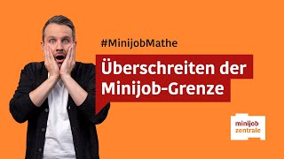 Verdienstgrenze Minijob Ist das Überschreiten erlaubt [upl. by Lilian302]