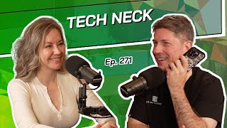 Ep 271  Tech Neck  The Beverly Hills Plastic Surgery Podcast [upl. by Courcy]