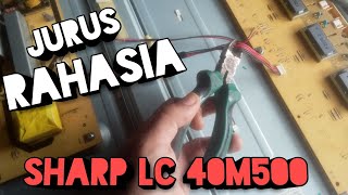 Cara termudah perbaikan tv sharp LC 40M500 inventer rusak lampu mati [upl. by Garland951]