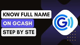 How To Know The Full Name Of Gcash Receiver  Full Guide 2024 [upl. by Reseta760]