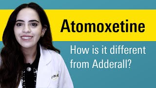 What do you need to know about Atomoxetine [upl. by Eudora979]