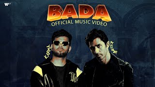 BADA  KARMA X KSHMR Official Music Video [upl. by Eugene]