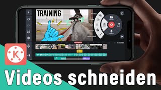 Videobearbeitung am Handy KineMaster Tutorial für Android amp iOS [upl. by Swarts]