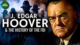 J Edgar Hoover amp the History of the FBI Documentary [upl. by Donal]