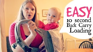 How to Easily Load a ErgoBaby Back Carry [upl. by Milt662]