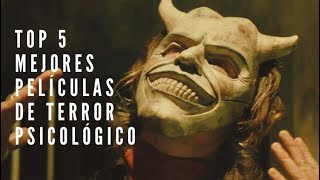 TOP 5 MEJORES PELICULAS DE TERROR PSICOLOGICO [upl. by Bazar420]