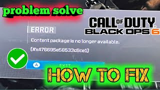 How To Fix COD Black Ops 6 Content Package Is No Longer Available on Xbox not working [upl. by Eldnek]