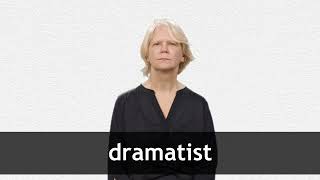 How to pronounce DRAMATIST in American English [upl. by Anthe]