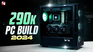 290K PC Build  Ft 7900X  4080 Super [upl. by Jotham]