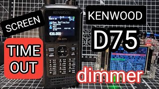 KENWOOD D75  SCREEN BRIGHTNESS amp TIMEOUT Plus More tips [upl. by Henryk791]