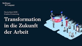 Deutschland 2030  Kreative Erneuerung Transformation in die Zukunft der Arbeit [upl. by Ymas]