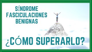 Fasciculaciones Benignas como superarlo [upl. by Sorcim]