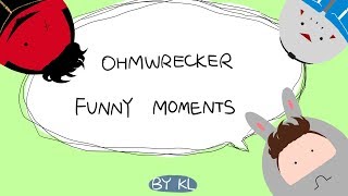 OHMWRECKER Funny Moments Compilation （中文CC字幕） [upl. by Einiar]