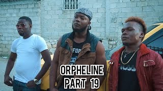 ORPHELINE PART 19 Mm FRANÇOIS KEYSHA TERA FADAELLE BENSMOK TCHOUKO BOUL LÒ [upl. by Harday298]