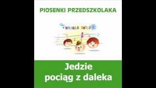 Piosenki przedszkolaka  Jedzie pociąg z daleka śpiewają Wesołe Nutki [upl. by Gratia]