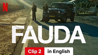 Fauda Season 4 Clip 2  Trailer in English  Netflix [upl. by Lilia]