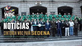 WBC presenta cinturón Verde y Oro a la Secretaría de la Defensa Nacional [upl. by Fabe]