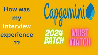 Capgemini interview experience must🔥watch 2024 batch freshers  Interview tips and important topics [upl. by Elcin]