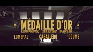 Caballero  Médaille dor feat Lomepal amp Doums Prod by Tofaus [upl. by Kung55]