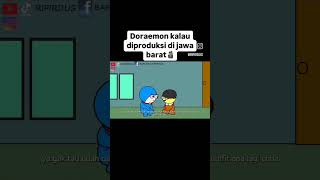 Doraemon kalau diproduksi di jawa barat [upl. by Newlin]