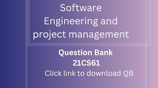 Question Bank21CS61Software Engineering and Project ManagementVTU Syllabus [upl. by Devondra]