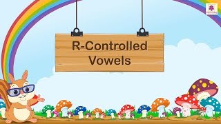 R Controlled Vowels  English Grammar amp Composition Grade 4  Periwinkle [upl. by Jari541]