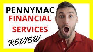 🔥 PennyMac Financial Services Review Pros and Cons [upl. by Hittel]