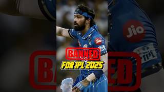 Hardik Pandya banned 🚫 for IPL 2025shorts viralshort viralshorts cricket hardikpandya [upl. by Akcinehs889]