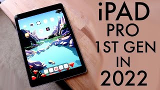 iPad Pro 1st Generation In 2022 Review [upl. by Dunston]