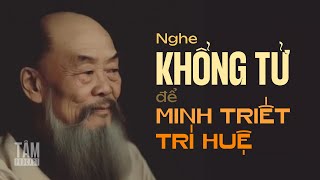 136 câu nói Minh Triết  Uyên Bác của Khổng Tử [upl. by Lefton]