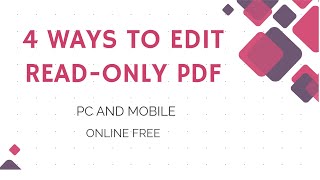 4 Ways to Edit Read Only PDF on PC and Mobile Devices [upl. by Aicenat]