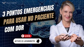 3 PONTOS EMERGENCIAIS PARA USAR NO PACIENTE COM DOR [upl. by Olnee]