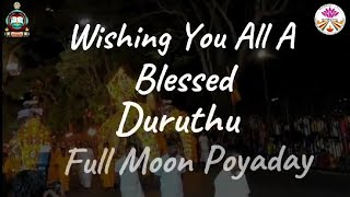 Duruthu Poya day [upl. by Aidnama496]