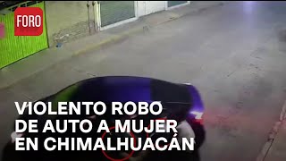 Captan violento robo de auto en Chimalhuacán  Noticias MX [upl. by Cj]